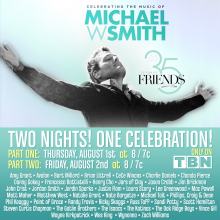 Watch Ricky Skaggs and others on TBN’s “35 Years of Friends: Celebrating The Music of Michael W. Smith” Concert Event in Two Parts… August 1st and 2nd!