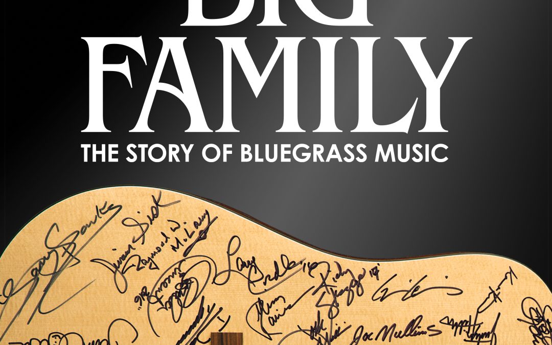 ‘Big Family: The Story of Bluegrass Music’ available for online streaming