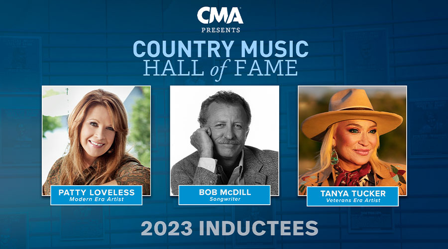 CONGRATULATIONS TO THE 2023 COUNTRY MUSIC HALL OF FAME MEMBERS-ELECT!